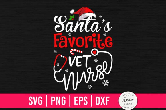 Download Santa's Favorite VET Nurse - Premium Resources